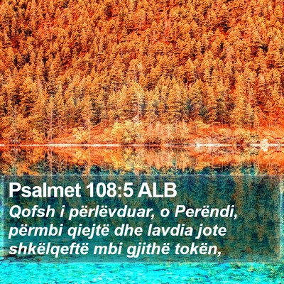 Psalmet 108:5 ALB Bible Verse Image