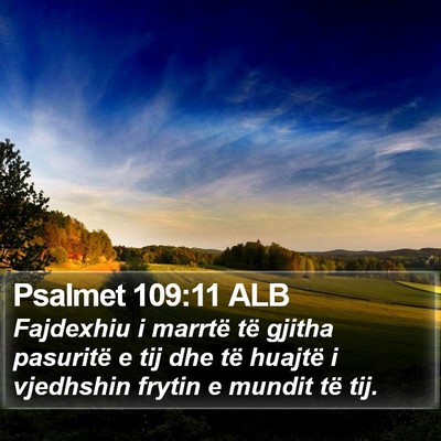 Psalmet 109:11 ALB Bible Verse Image