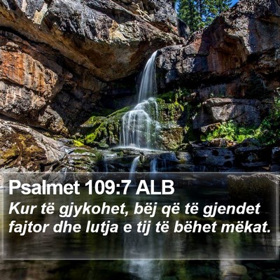 Psalmet 109:7 ALB Bible Verse Image