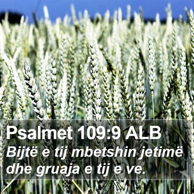 Psalmet 109:9 ALB Bible Verse Image