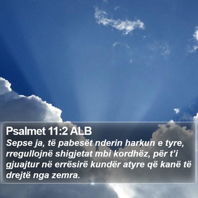 Psalmet 11:2 ALB Bible Verse Image