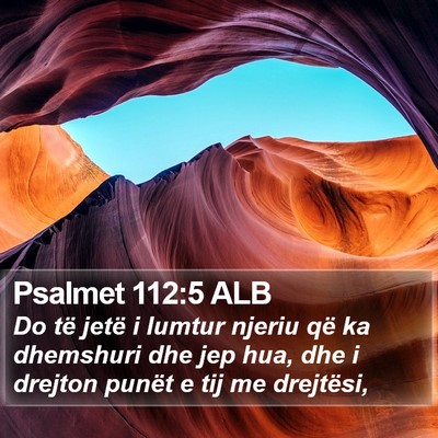 Psalmet 112:5 ALB Bible Verse Image