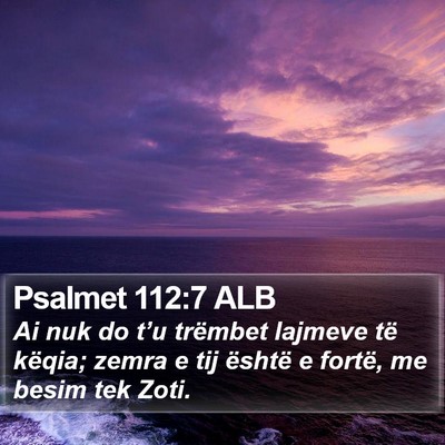 Psalmet 112:7 ALB Bible Verse Image