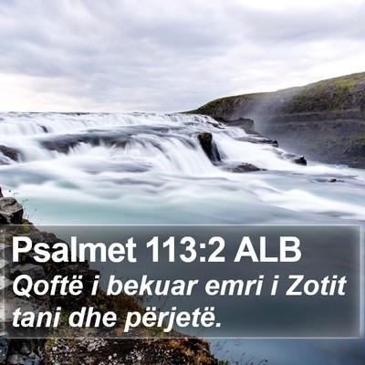 Psalmet 113:2 ALB Bible Verse Image