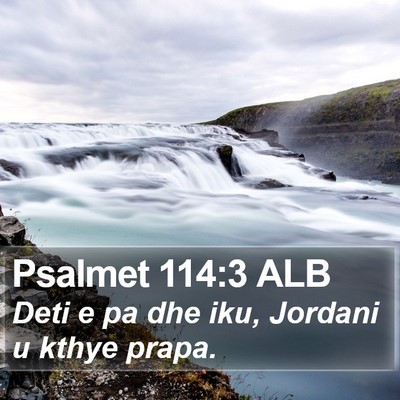 Psalmet 114:3 ALB Bible Verse Image