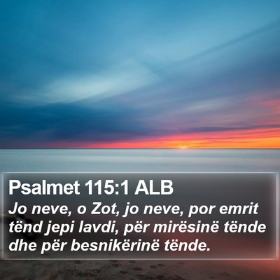 Psalmet 115:1 ALB Bible Verse Image