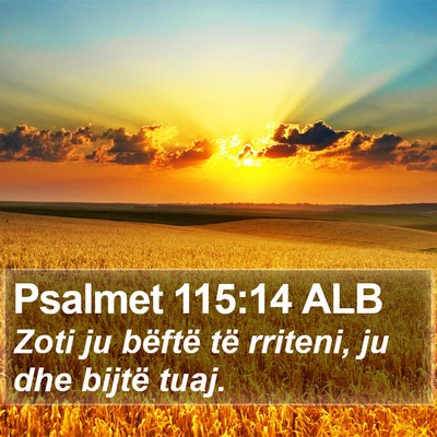 Psalmet 115:14 ALB Bible Verse Image