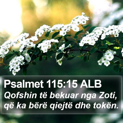 Psalmet 115:15 ALB Bible Verse Image