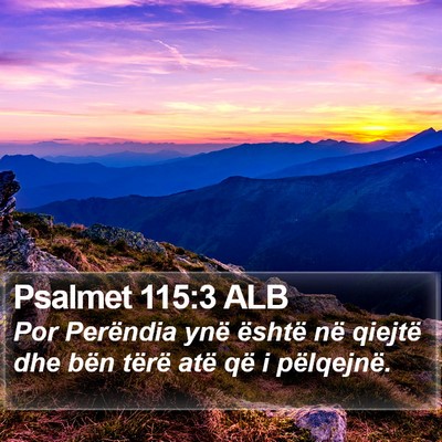 Psalmet 115:3 ALB Bible Verse Image