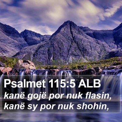 Psalmet 115:5 ALB Bible Verse Image
