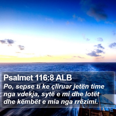 Psalmet 116:8 ALB Bible Verse Image