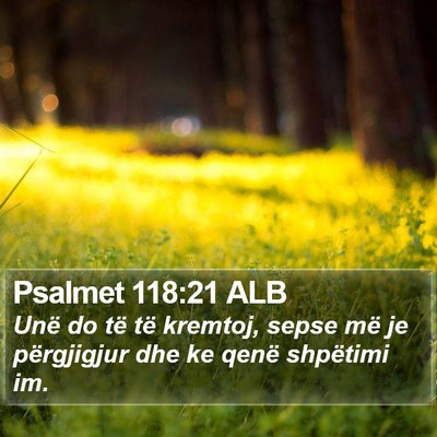 Psalmet 118:21 ALB Bible Verse Image