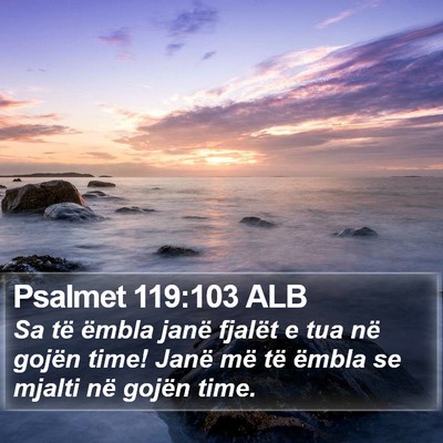 Psalmet 119:103 ALB Bible Verse Image