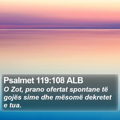 Psalmet 119:108 ALB Bible Verse Image