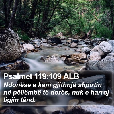 Psalmet 119:109 ALB Bible Verse Image
