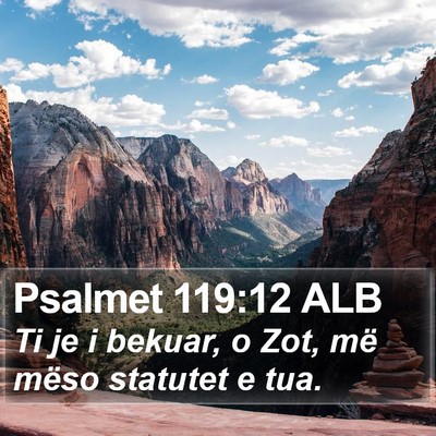 Psalmet 119:12 ALB Bible Verse Image
