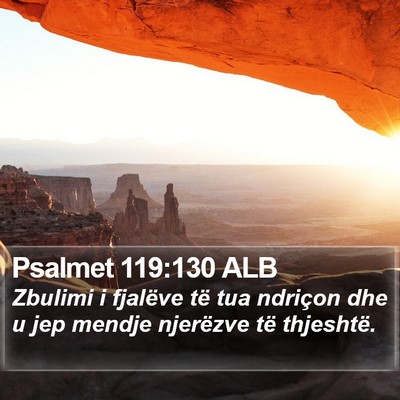 Psalmet 119:130 ALB Bible Verse Image