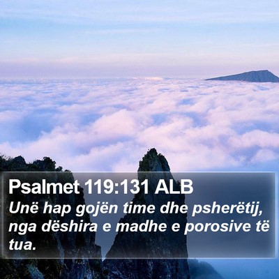 Psalmet 119:131 ALB Bible Verse Image