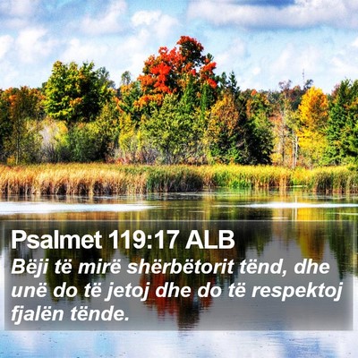 Psalmet 119:17 ALB Bible Verse Image