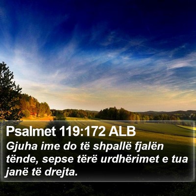 Psalmet 119:172 ALB Bible Verse Image