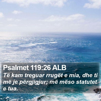 Psalmet 119:26 ALB Bible Verse Image