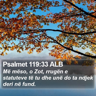 Psalmet 119:33 ALB Bible Verse Image