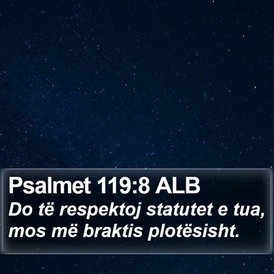 Psalmet 119:8 ALB Bible Verse Image