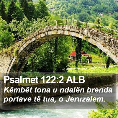 Psalmet 122:2 ALB Bible Verse Image