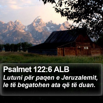 Psalmet 122:6 ALB Bible Verse Image