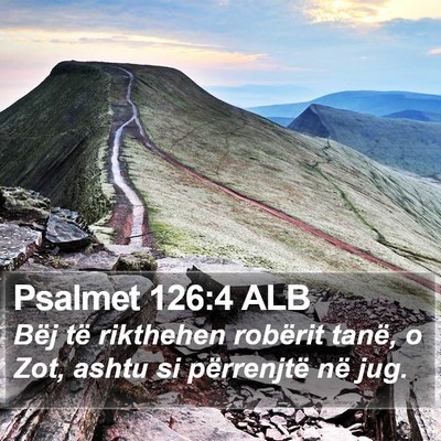Psalmet 126:4 ALB Bible Verse Image