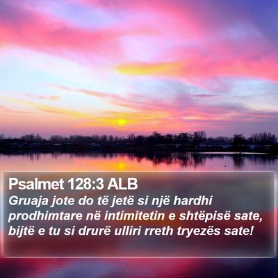 Psalmet 128:3 ALB Bible Verse Image