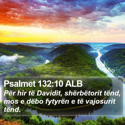 Psalmet 132:10 ALB Bible Verse Image