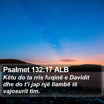 Psalmet 132:17 ALB Bible Verse Image