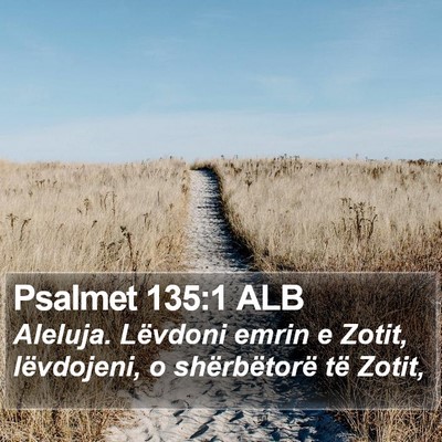 Psalmet 135:1 ALB Bible Verse Image