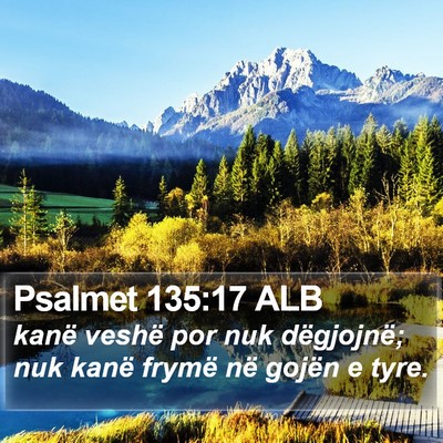 Psalmet 135:17 ALB Bible Verse Image