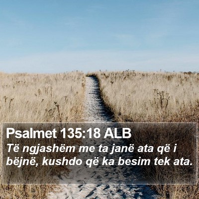 Psalmet 135:18 ALB Bible Verse Image
