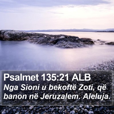 Psalmet 135:21 ALB Bible Verse Image