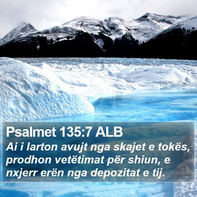 Psalmet 135:7 ALB Bible Verse Image
