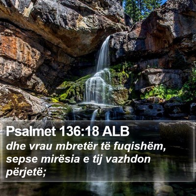 Psalmet 136:18 ALB Bible Verse Image