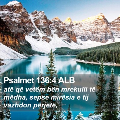 Psalmet 136:4 ALB Bible Verse Image