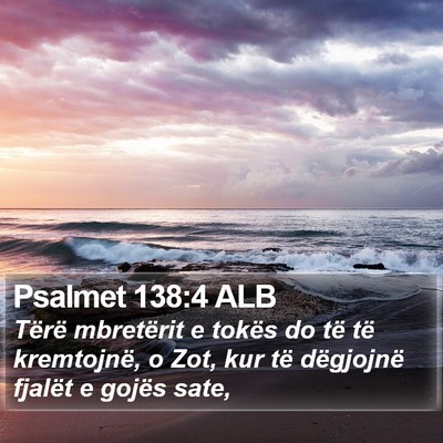 Psalmet 138:4 ALB Bible Verse Image