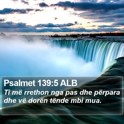 Psalmet 139:5 ALB Bible Verse Image