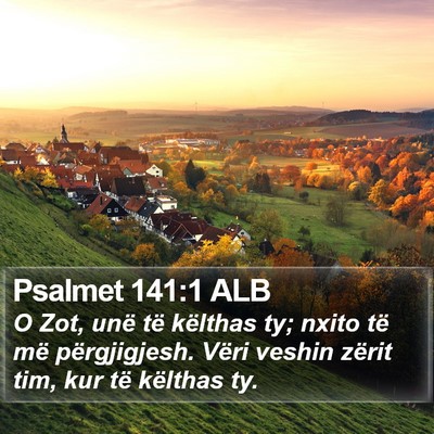 Psalmet 141:1 ALB Bible Verse Image