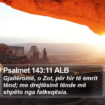 Psalmet 143:11 ALB Bible Verse Image