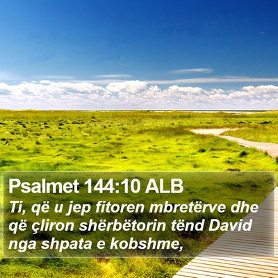 Psalmet 144:10 ALB Bible Verse Image