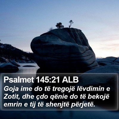 Psalmet 145:21 ALB Bible Verse Image