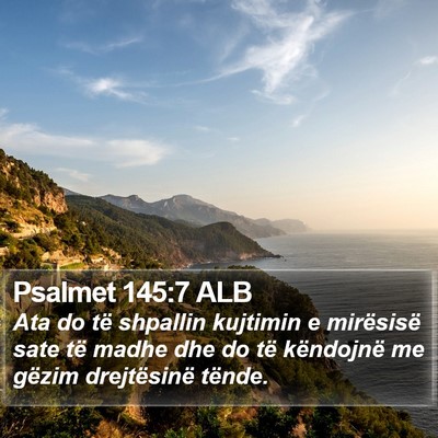 Psalmet 145:7 ALB Bible Verse Image
