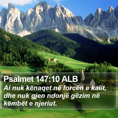 Psalmet 147:10 ALB Bible Verse Image