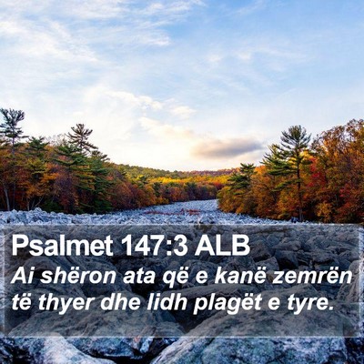 Psalmet 147:3 ALB Bible Verse Image