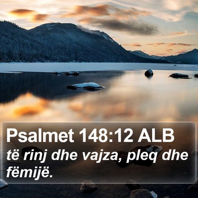 Psalmet 148:12 ALB Bible Verse Image